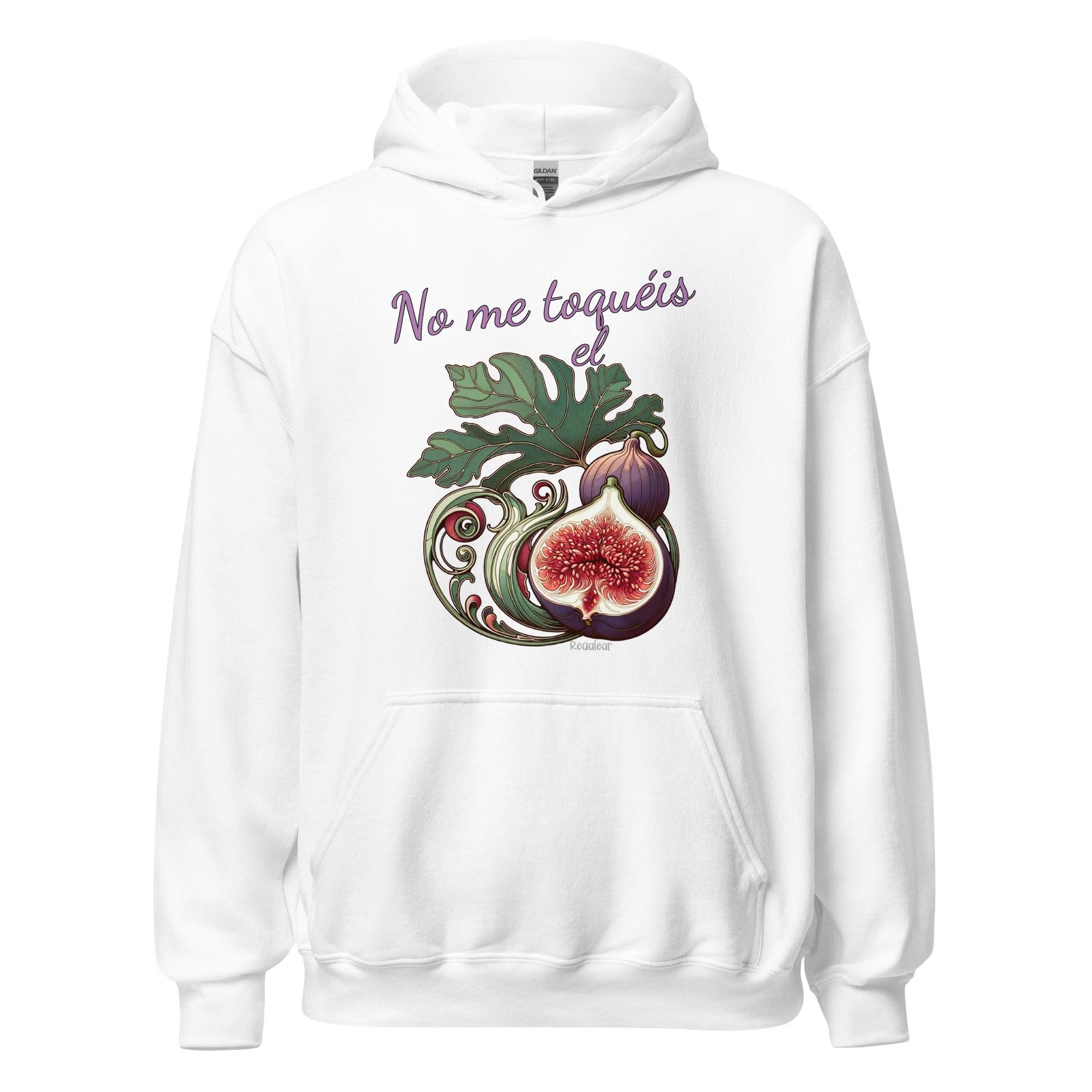 Sudadera mujer me toqueis el higo